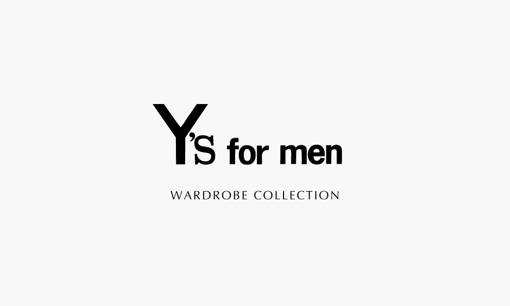 Y's for men|WARDROBE COLLECTION – THE SHOP YOHJI YAMAMOTO Y's for men|WARDROBE COLLECTION – THE SHOP YOHJI YAMAMOTO