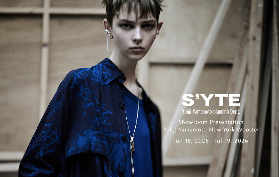 S'YTE Showroom Presentation | Yohji Yamamoto NEW YORK WOOSTER