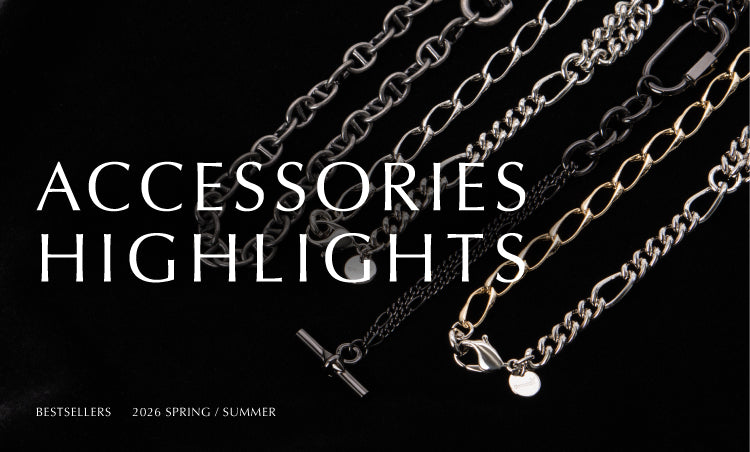 ACCESSORIES HIGHLIGHTS | BESTSELLERS