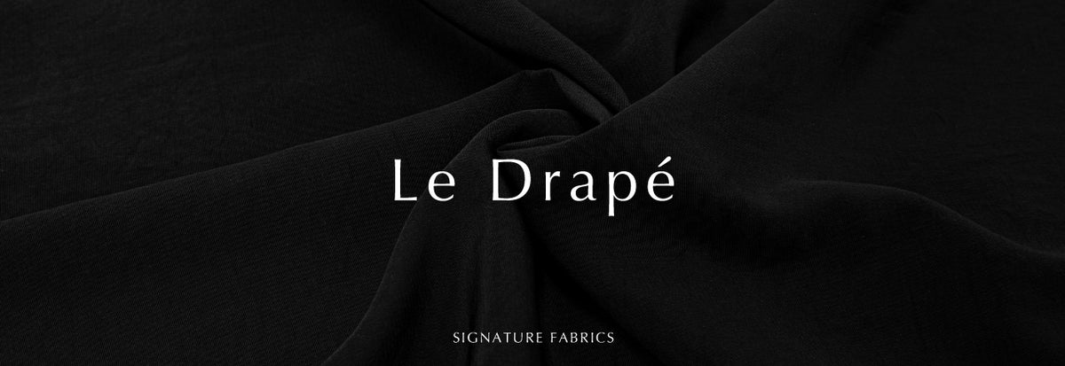 Le Drapé SIGNATURE FABRICS