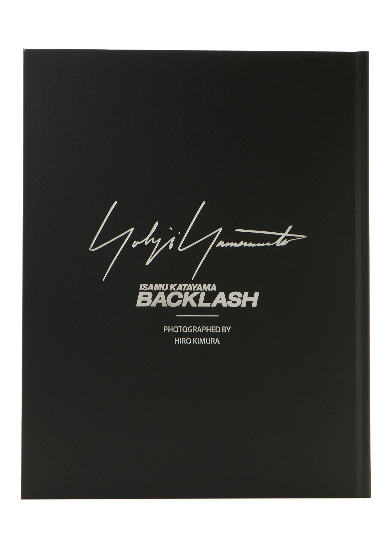 Yohji Yamamoto POUR HOMME × ISAMU KATAYAMA BACKLASH PHOTO BOOK