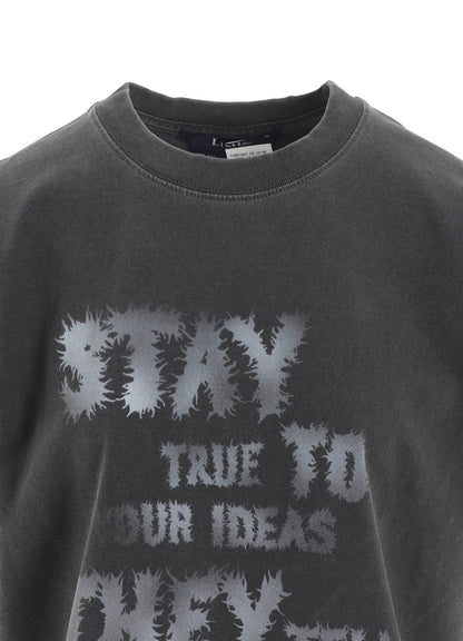 STAY TRUE PRINT T-SHIRT