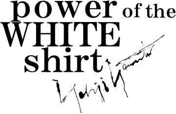 power of the WHITE shirt