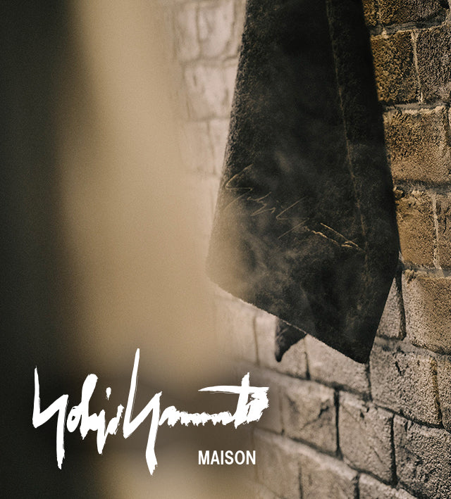 Yohji Yamamoto MAISON