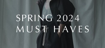 SPRING 2024 MUST HAVES