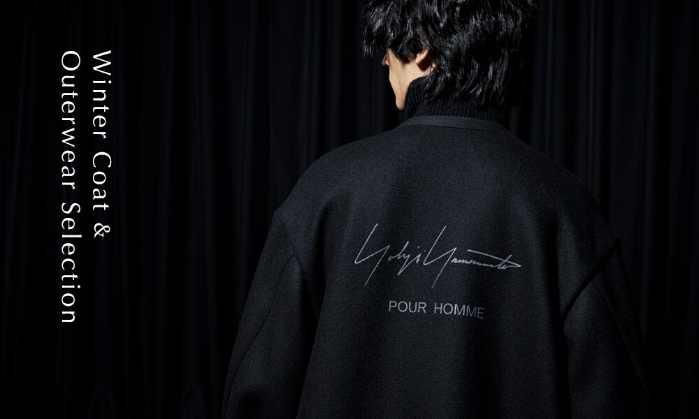Yohji Yamamoto POUR HOMME | Winter Coat ＆ Outerwear Selection