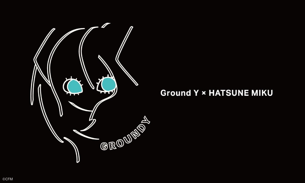 Ground Y x HATSUNE MIKU